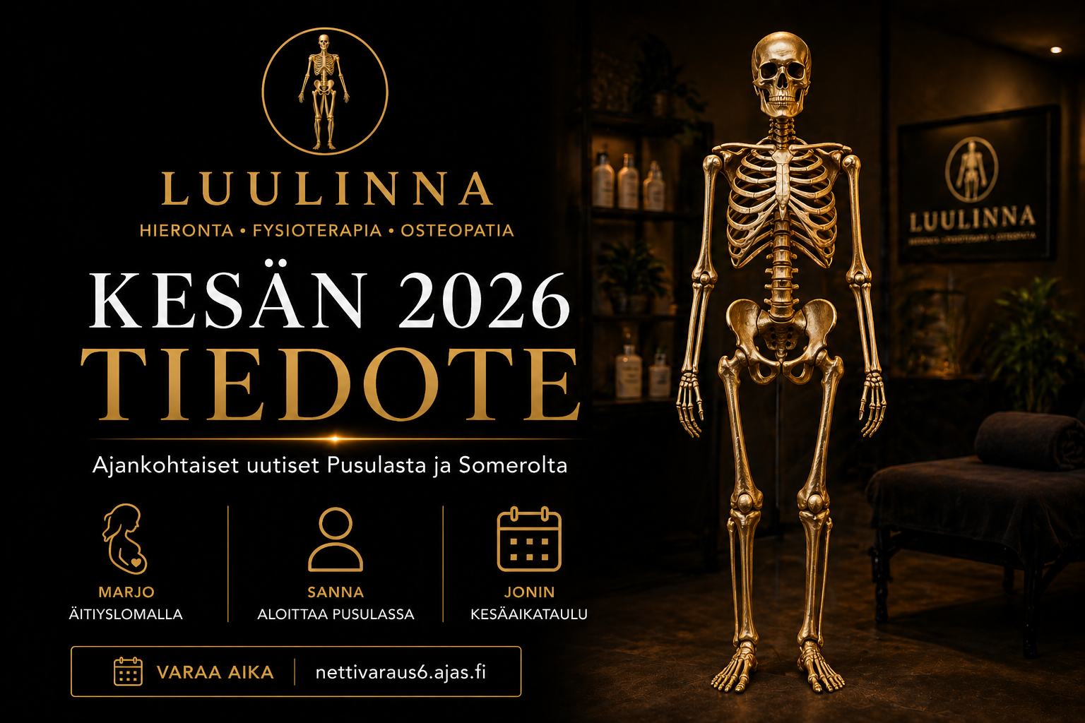 Luulinna Pusula hieronta ja fysioterapia kesä 2026 tiedote kultainen luuranko